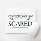 Als je geen angst kunt slaan, doe het dan maar... muismat (Met muis)