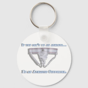 Als je geen atleet kunt zijn... sleutelhanger