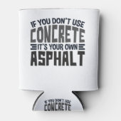 Als je geen beton gebruikt, dan is het je enige as blikjeskoeler (Voorkant)