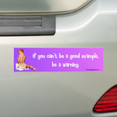 Als je geen goed voorbeeld kunt zijn... bumpersticker (Op auto)
