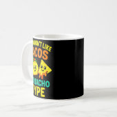 Als je geen taco's lekker vindt - Grappige Cinco T Koffiemok (Voorkant links)