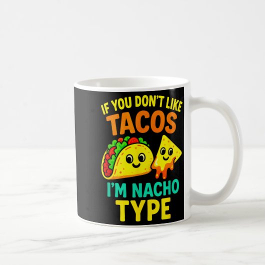 Als je geen taco's lekker vindt - Grappige Cinco T Koffiemok (Rechts)