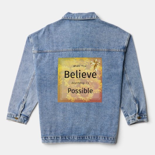 Als je gelooft dat alles mogelijk is Denim jas Denim Jacket (Achterkant)