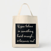 Als je gelooft in iets-bag tote bag (Voorkant)