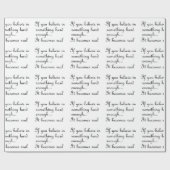 Als je gelooft in iets-wrapping papier (Vlak)