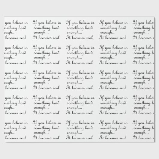 Als je gelooft in iets-wrapping papier (Vlak)