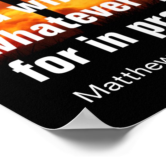 Als je gelooft, ontvang je alles wat je vraagt poster (Hoek)