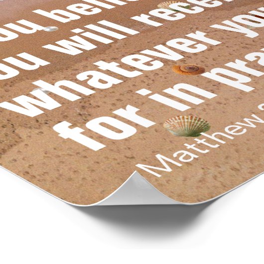 Als je gelooft, ontvang je alles wat je vraagt poster (Hoek)