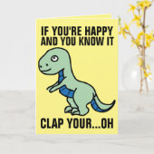 ALS JE GELUKKIG BENT EN JE WEET DAT HET DINOSAURUS KAART (Gele Bloem)