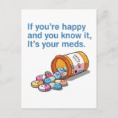 Als je gelukkig bent en je weet dat het je medicij briefkaart (Voorkant)