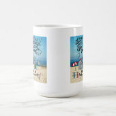 Als je genoeg geluk hebt om in het strand te leven koffiemok (Center)