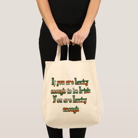 Als je genoeg hebt om Iers te zijn Tote Bag (Voorkant (product))