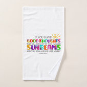 Als je goede gedachten hebt, zullen ze uitblinken bad handdoek (Handdoek)