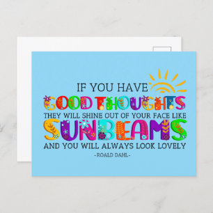 Als je goede gedachten hebt, zullen ze uitblinken briefkaart