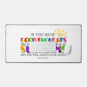 Als je goede gedachten hebt, zullen ze uitblinken bureaumat (Keyboard & Muis)