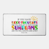 Als je goede gedachten hebt, zullen ze uitblinken bureaumat (Voorkant)