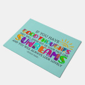 Als je goede gedachten hebt, zullen ze uitblinken deurmat (Schuin)