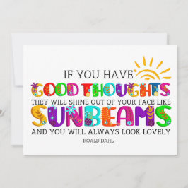 Als je goede gedachten hebt, zullen ze uitblinken feestdagenkaart