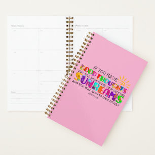Als je goede gedachten hebt, zullen ze uitblinken planner