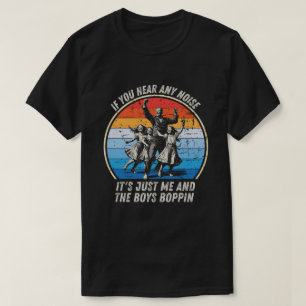 Als je herrie hoort, zijn dat gewoon ik en de jong t-shirt