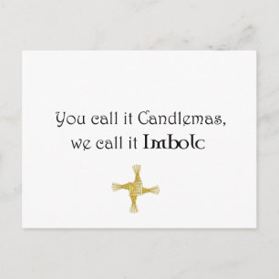Als je het Candlemas noemt, noemen we het Imbolc Briefkaart