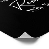 als je het gevoel hebt te stoppen, onthoud dan waa poster (Hoek)