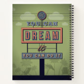 Als je het kunt dromen, kun je het doen notitieboek (Achterkant)