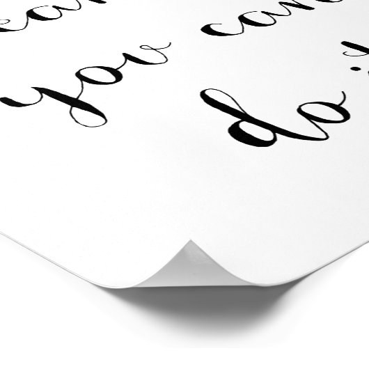 Als je het kunt dromen, kun je het poster doen (Hoek)