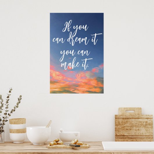 "Als je het kunt dromen" Poster (Keuken)