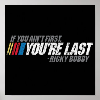 Als je het laatst bent poster