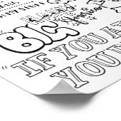 Als je het laatst bent poster (Hoek)