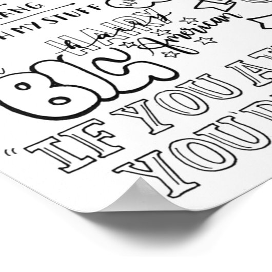 Als je het laatst bent poster (Hoek)