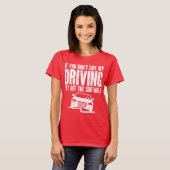 Als je het niet leuk vindt dat mijn auto van de st t-shirt (Voorkant volledig)