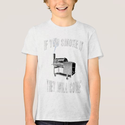 Als je het rookt komen ze BBQ grillen _1 Tri-Blend Shirt (Voorkant)