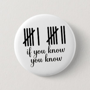 Als Je Het Weet Weet Je Het Zes Zeven 6 7 Wiskunde Ronde Button 5,7 Cm
