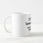 Als je iemand ziet die kletsen koffiemok (Links)