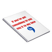 Als je iets te zeggen hebt in mijn gezicht notitieboek (Rechterzijde)