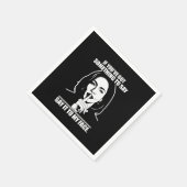 Als je iets te zeggen hebt tegen mijn gezicht servet (Hoek)