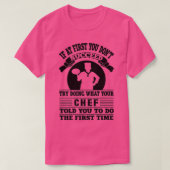 Als je in eerste instantie geen gekke kookquotegi  t-shirt (Design voorkant)