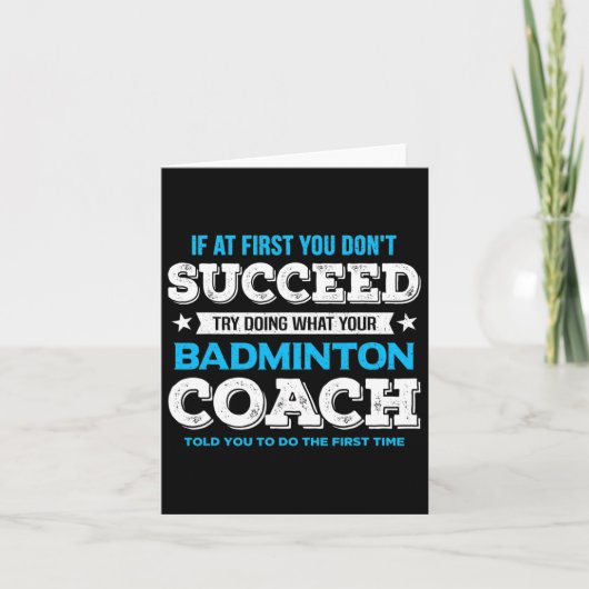 Als je in het begin niet bent geslaagd - Badminton Kaart (Voorkant)