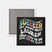 Als je in het begin niet bent geslaagd, probeer da magneet (Voorkant / Achterkant)