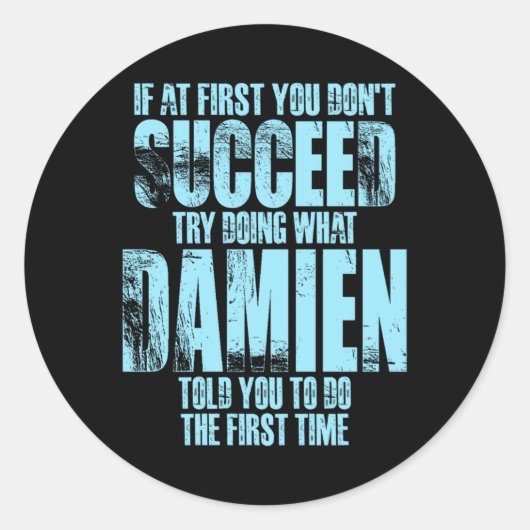 Als je in het begin niet bent geslaagd, probeer da ronde sticker (Voorkant)