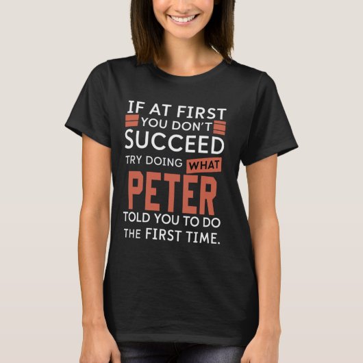Als je in het begin niet bent geslaagd, probeer da t-shirt (Voorkant)