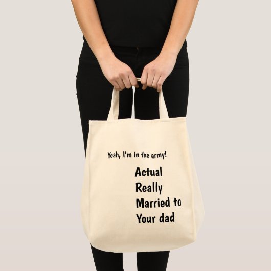 als je in het leger zit tote bag (Voorkant (product))