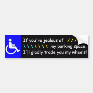 Als je jaloers bent op mijn parkeerplaats... bumpersticker
