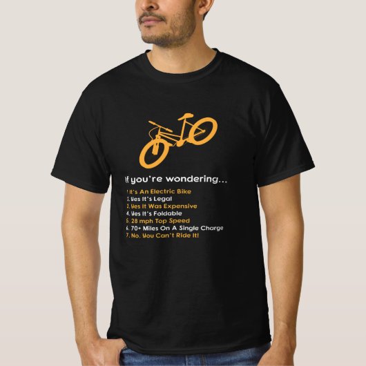 Als je je afvraagt E Bike? T-shirt (Voorkant)