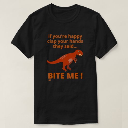 "ALS JE JE HANDEN HEBT AFGEHAALD" grappige dinosau T-shirt (Design voorkant)