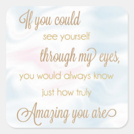 Als je jezelf door mijn ogen kon zien Stickers