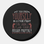 Als je jezelf in een eerlijke strijd vindt magneet (Voorkant)