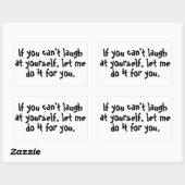 Als je jezelf niet kunt uitlachen rechthoekige sticker (Vel)